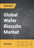 Wafer Biscuits - Global Strategic Business Report- Product Image