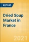 Dried Soup (Mixes) (Soups) Market in France - Outlook to 2025; Market Size, Growth and Forecast Analytics - Product Thumbnail Image