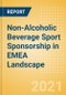 Non-Alcoholic Beverage Sport Sponsorship in EMEA (Europe, Middle East and Africa) Landscape - Analysing COVID-19 Impact, Top Sponsor Brands and Sponsorship Sector - Product Image