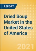 Dried Soup (Mixes) (Soups) Market in the United States of America (USA) - Outlook to 2025; Market Size, Growth and Forecast Analytics- Product Image
