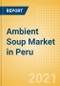 Ambient (Canned) Soup (Soups) Market in Peru - Outlook to 2025; Market Size, Growth and Forecast Analytics - Product Thumbnail Image