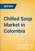 Chilled Soup (Soups) Market in Colombia - Outlook to 2025; Market Size, Growth and Forecast Analytics- Product Image