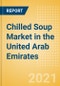 Chilled Soup (Soups) Market in the United Arab Emirates (UAE) - Outlook to 2025; Market Size, Growth and Forecast Analytics - Product Thumbnail Image