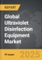 Ultraviolet (UV) Disinfection Equipment - Global Strategic Business Report - Product Thumbnail Image