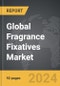 Fragrance Fixatives - Global Strategic Business Report - Product Thumbnail Image