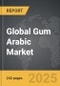 Gum Arabic - Global Strategic Business Report - Product Image