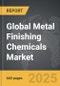 Metal Finishing Chemicals - Global Strategic Business Report - Product Image