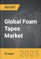 Foam Tapes - Global Strategic Business Report - Product Thumbnail Image