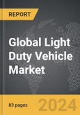 Light Duty Vehicle - Global Strategic Business Report- Product Image