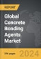 Concrete Bonding Agents - Global Strategic Business Report - Product Thumbnail Image
