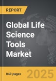 Life Science Tools - Global Strategic Business Report- Product Image