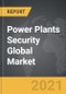 Power Plants Security - Global Market Trajectory & Analytics - Product Thumbnail Image