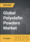 Polyolefin Powders - Global Strategic Business Report- Product Image