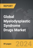 Myelodysplastic Syndrome (MDS) Drugs - Global Strategic Business Report- Product Image