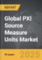 PXI Source Measure Units (SMU) - Global Strategic Business Report - Product Thumbnail Image