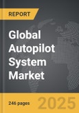 Autopilot System - Global Strategic Business Report- Product Image