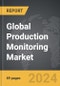 Production Monitoring - Global Strategic Business Report - Product Thumbnail Image