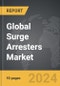 Surge Arresters - Global Strategic Business Report - Product Image