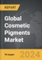 Cosmetic Pigments - Global Strategic Business Report - Product Image