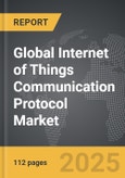 Internet of Things (IoT) Communication Protocol - Global Strategic Business Report- Product Image