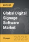 Digital Signage Software - Global Strategic Business Report - Product Image