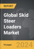Skid Steer Loaders - Global Strategic Business Report- Product Image