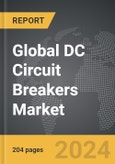 DC Circuit Breakers - Global Strategic Business Report- Product Image