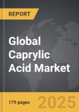 Caprylic Acid - Global Strategic Business Report- Product Image