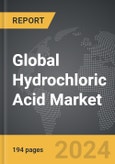 Hydrochloric Acid - Global Strategic Business Report- Product Image