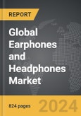 Earphones and Headphones - Global Strategic Business Report- Product Image
