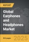 Earphones and Headphones - Global Strategic Business Report - Product Thumbnail Image