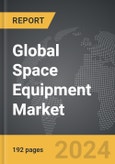 Space Equipment - Global Strategic Business Report- Product Image