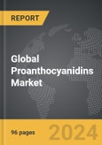Proanthocyanidins - Global Strategic Business Report- Product Image