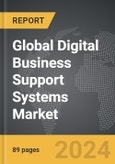 Digital Business Support Systems - Global Strategic Business Report- Product Image
