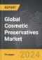 Cosmetic Preservatives - Global Strategic Business Report - Product Image