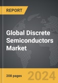Discrete Semiconductors - Global Strategic Business Report- Product Image