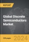 Discrete Semiconductors - Global Strategic Business Report - Product Thumbnail Image