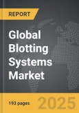 Blotting Systems - Global Strategic Business Report- Product Image