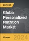 Personalized Nutrition - Global Strategic Business Report - Product Thumbnail Image