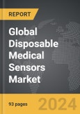 Disposable Medical Sensors - Global Strategic Business Report- Product Image