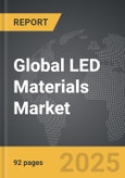 LED Materials - Global Strategic Business Report- Product Image