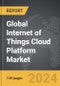 Internet of Things (IoT) Cloud Platform - Global Strategic Business Report - Product Image