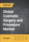 Cosmetic Surgery and Procedure - Global Strategic Business Report - Product Thumbnail Image