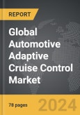 Automotive Adaptive Cruise Control - Global Strategic Business Report- Product Image