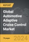 Automotive Adaptive Cruise Control - Global Strategic Business Report - Product Thumbnail Image