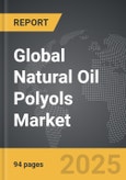 Natural Oil Polyols (NOP) - Global Strategic Business Report- Product Image