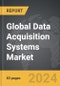 Data Acquisition (DAQ) Systems - Global Strategic Business Report - Product Image