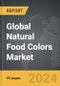 Natural Food Colors - Global Strategic Business Report - Product Thumbnail Image