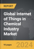 Internet of Things (IoT) in Chemical Industry - Global Strategic Business Report- Product Image