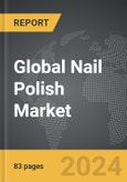 Nail Polish - Global Strategic Business Report- Product Image